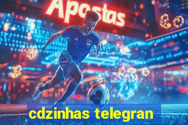 cdzinhas telegran